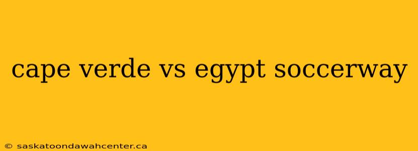 cape verde vs egypt soccerway