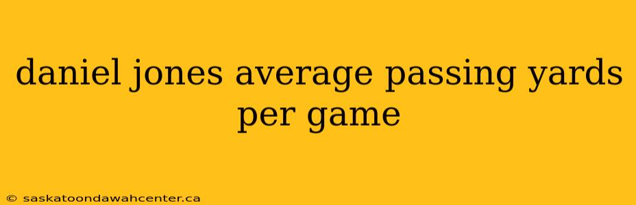 daniel jones average passing yards per game