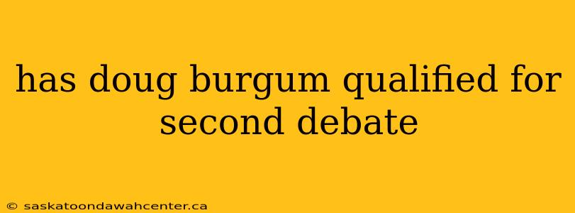 has doug burgum qualified for second debate