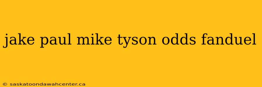 jake paul mike tyson odds fanduel