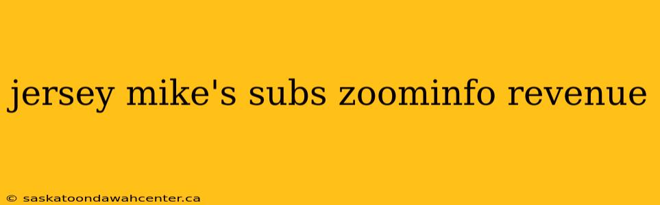 jersey mike's subs zoominfo revenue