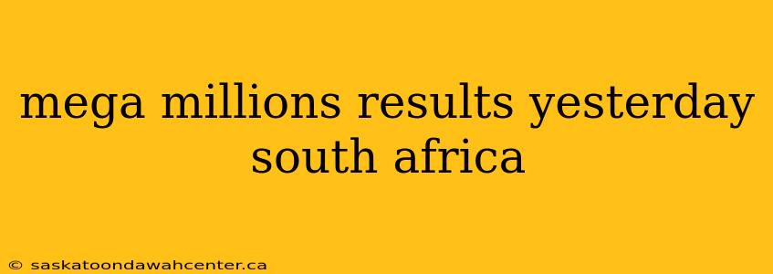 mega millions results yesterday south africa