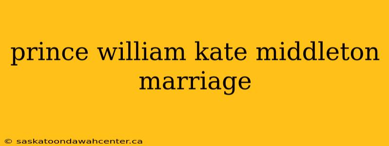 prince william kate middleton marriage