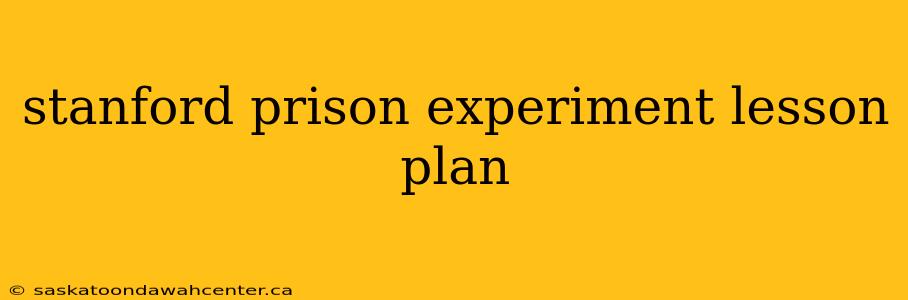 stanford prison experiment lesson plan