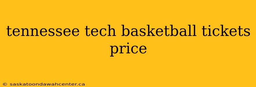 tennessee tech basketball tickets price